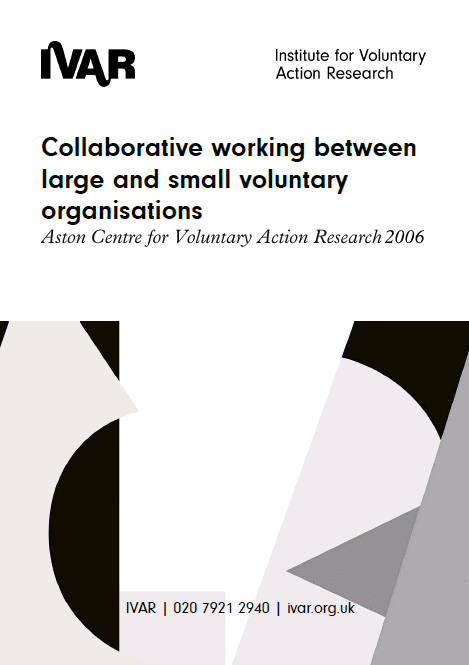 Front cover image of collaborative working between large and small voluntary organisations