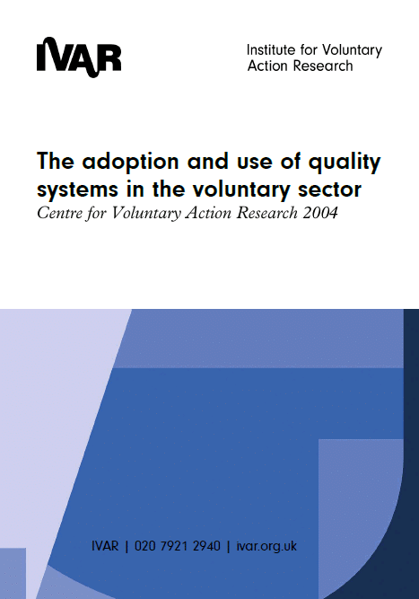 Front cover image of The adoption and use of quality systems in the voluntary sector