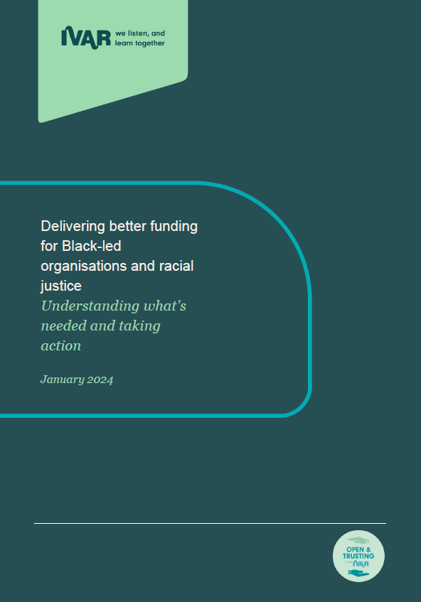 Delivering better funding for Black-led organisations and racial justice